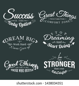 Motivational quotes Inspirational label emblem elements Success quotes Dreaming stronger good things