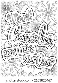 motivational quotes .inspirational words coloring book pages design.