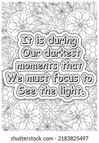 motivational quotes .inspirational words coloring book pages design.