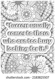 motivational quotes .inspirational words coloring book pages design.