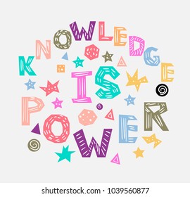 Motivational quotes: Knowlege is power. Vector lettering