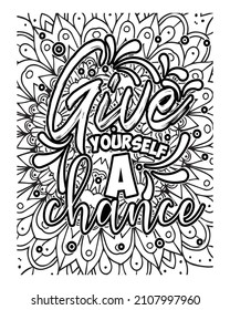 Motivational quotes lettering coloring page, inspirational quotes coloring book page design, coloring page design.