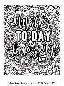 Motivational quotes lettering coloring page, inspirational quotes coloring book page design, coloring page design.