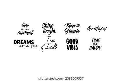 Motivational quotes. Lettering design. Inspirational phrases. Positive thinking. Love yourself and good vibes.