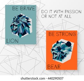 Motivational quotes with lion and bear. Vector illustration.
