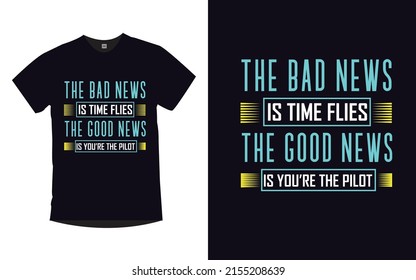 Motivational quotes modern trendy lettering typography t-shirt design