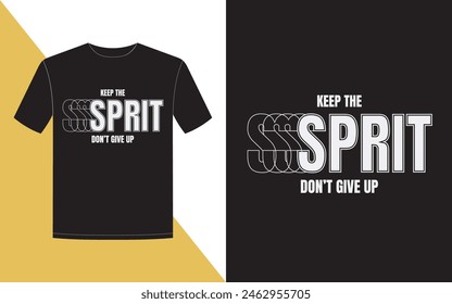 Motivational quotes, modern typography, and t-shirt design.