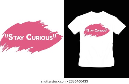 motivational quotes on brush stroke grunge background t shirt design editable template