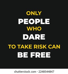 Motivational quotes, positive quotes, success quotes for self-motivating inspiration. Can be used for greeting cards, typography, posters.