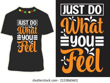 motivational Quotes t shirt design vector