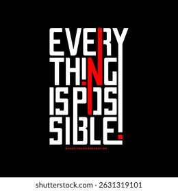 motivational quotes t shirt design graphic vector 
