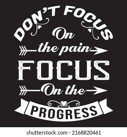 motivational quotes t-shirt vector with a free trademark