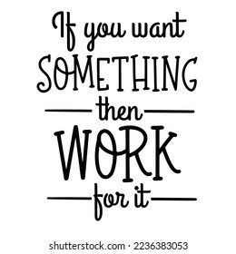 Motivational Quotes Typography Black and White
