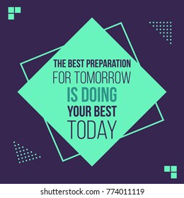 motivational quotes vector design poster. flat illustration