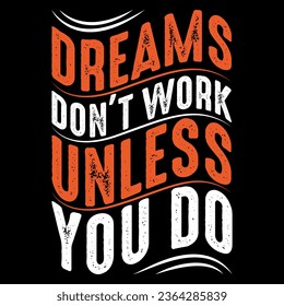 Motivational Quotes, vintage T-shirt Design