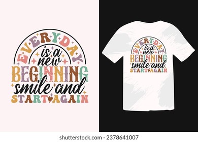 Motivational Retro T-shirt Design. positive quotes and retro vantage T-shirt Design