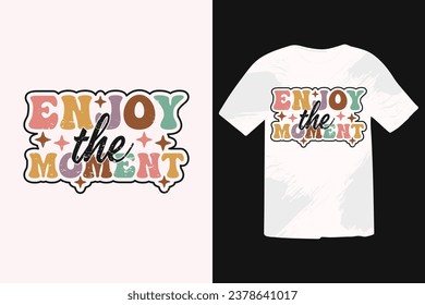 Motivational Retro T-shirt Design. positive quotes and retro vantage T-shirt Design