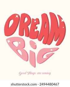 Motivational retro typography slogan for graphic tee t shirt or poster sticker - Vector illustration