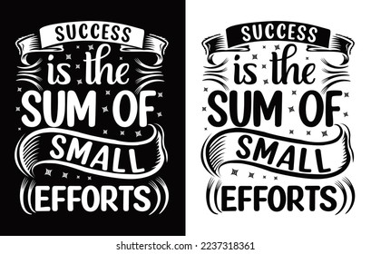 Motivational Saying T Shirt Design, Typography T Shirt Design