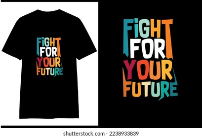 Motivational Saying T Shirt Design,
 Typography T Shirt Design ,