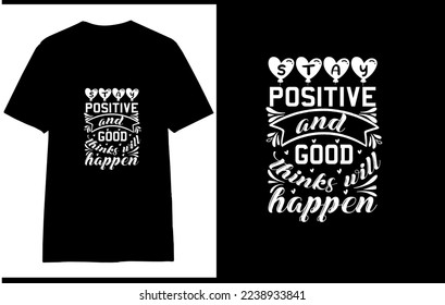 Motivational Saying T Shirt Design,
 Typography T Shirt Design ,