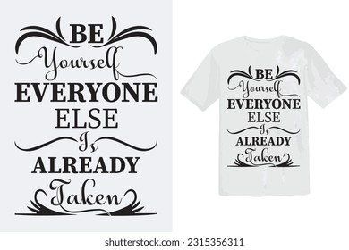 Motivational saying typography t-shirt design vector template