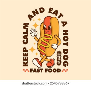 motivational slogan with Hot dog vintage mascot cartoon character vector illustration for Logo, Mascot, Merchandise, T-Shirt, Stickers, etc.