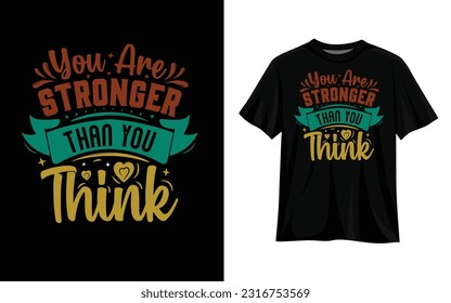 Motivational slogan modern typography quotes t shirt design. for print use any product poster, mug, banner, hoodie, t-shirt, etc.