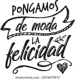 Motivational spanish positive phrases with lettering hand drawn elements