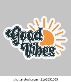 Motivational Sticker Design - Good Vibes 