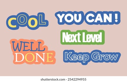 Motivational Stickers Vector EPS Messages for Encouragement and Appreciation Designs