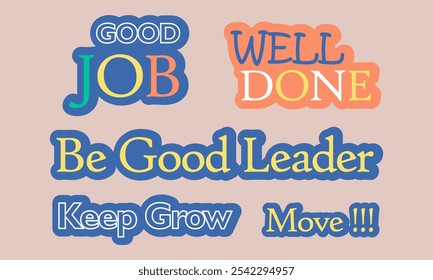 Motivational Stickers Vector EPS Messages for Encouragement and Appreciation Designs