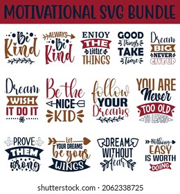 Motivational SVG Bundle.Motivational  T-shirt Design SVG Bundle.