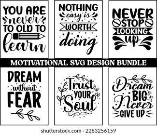 Motivational Svg Design Bundle,Quotes about life, Life quotes,motivational svg for cricut,positive quote, saying svg,printable, mugs, wall art, cut file,