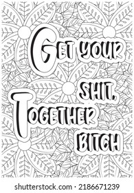 Motivational Swear Word Coloring page.