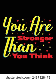 Motivational T Shirt Design Vector
