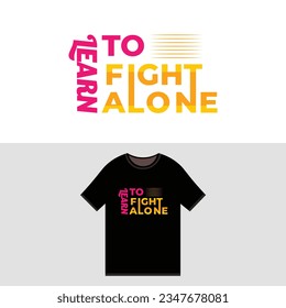Motivational t shirt design vintage typography and lettering design