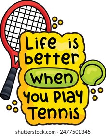 Motivational Tennis Quote with Cartoon Racket and Ball