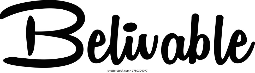 motivational  text. Only one single word. Printable graphic tee. Design doodle for print. Vector illustration. Colourful. Hand drawn calligraphy style. Black and white