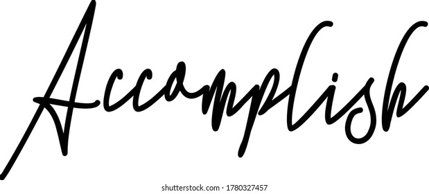 texto motivacional. Sólo una sola palabra. Tee gráfico imprimible. Dibujo de diseño para impresión. Ilustración vectorial. Colorido. Estilo de caligrafía dibujado a mano. Negro y blanco