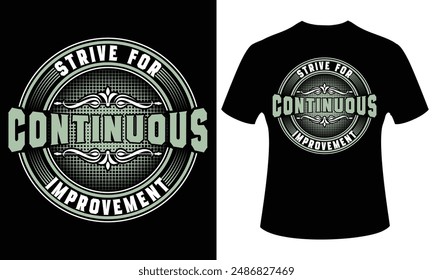 Motivational trendy typography t-shirt design.