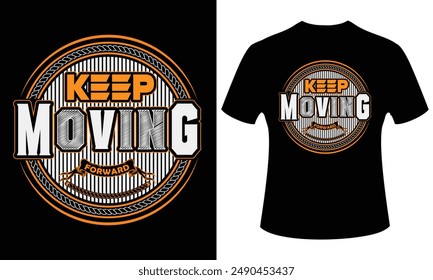 Motivational trendy typography t-shirt design. 