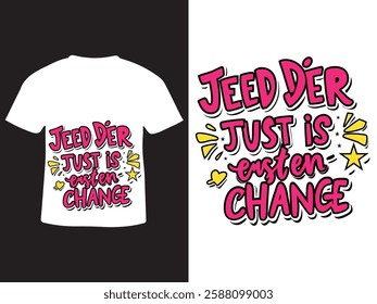 Motivational T-Shirt Design Featuring Jeder Der Quote