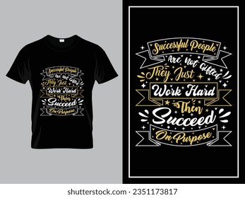 Motivational t-shirt design with handwritten typography, Typography or lettering and trendy quote or hand drawn lettering graphic unique t shirt design, vector typography tshirt design vintage style