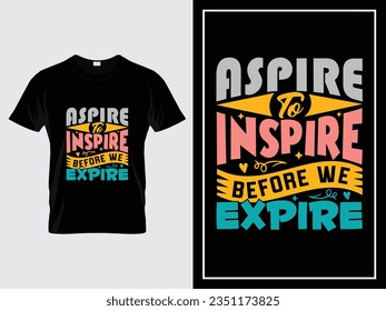 Motivational t-shirt design with handwritten typography, Typography or lettering and trendy quote or hand drawn lettering graphic unique t shirt design, vector typography tshirt design vintage style