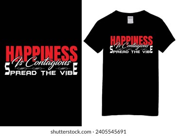 motivational t-shirt design, inspirational design, happyness design, motivational quote