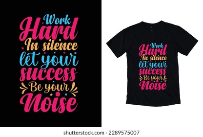 Motivational T-shirt Design, Inspirational t-shirt design, Positive quotes t-shirt design