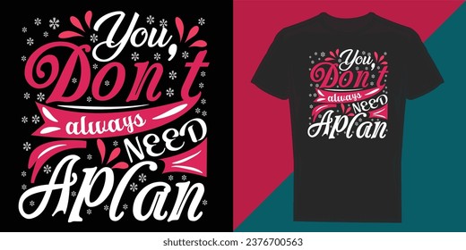 Motivational t-shirt design, Inspirational t-shirt design, Positive quotes t-shirt design