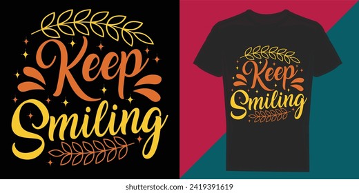 Motivational t-shirt design, Inspirational t-shirt design, Positive quotes t-shirt design