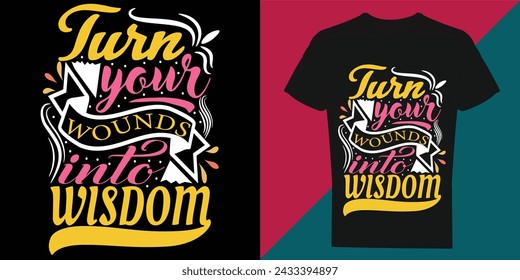 Motivational t-shirt design, Inspirational t-shirt design, Positive quotes t-shirt design

